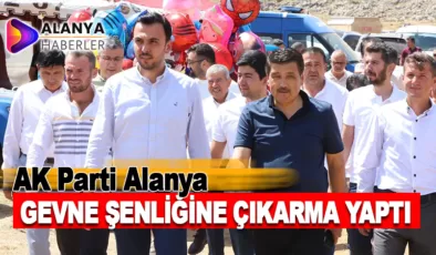 AK Parti Alanya Gevne Şenliğine Çıkarma Yaptı