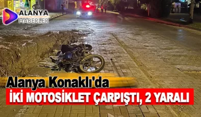 Alanya’da iki motosiklet çarpıştı, 2 yaralı